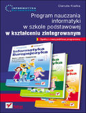Informatyka Europejczyka. Program nauczania informatyki w szkole podstawowej w kształceniu zintegrowanym